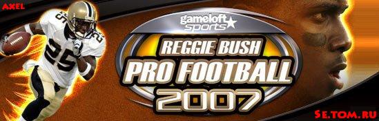 Reggie Bush Pro Football 2007