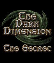 The Dark Dimension: The Secret