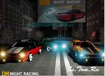 DM Night Racing