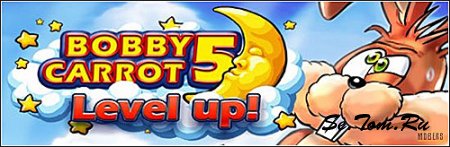 Bobby Carrot 5: Level Up 7,8,9