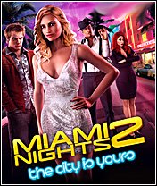 Miami Nights 2: The City is Yours! (!)