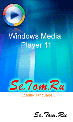 Windows Media Player 11 Mobile |    11